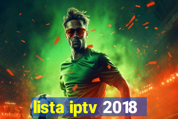 lista iptv 2018